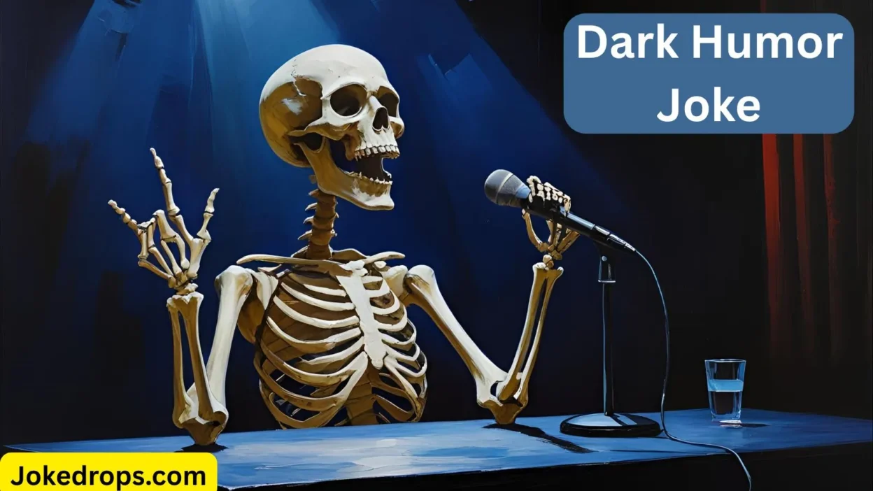 Dark Humor Joke