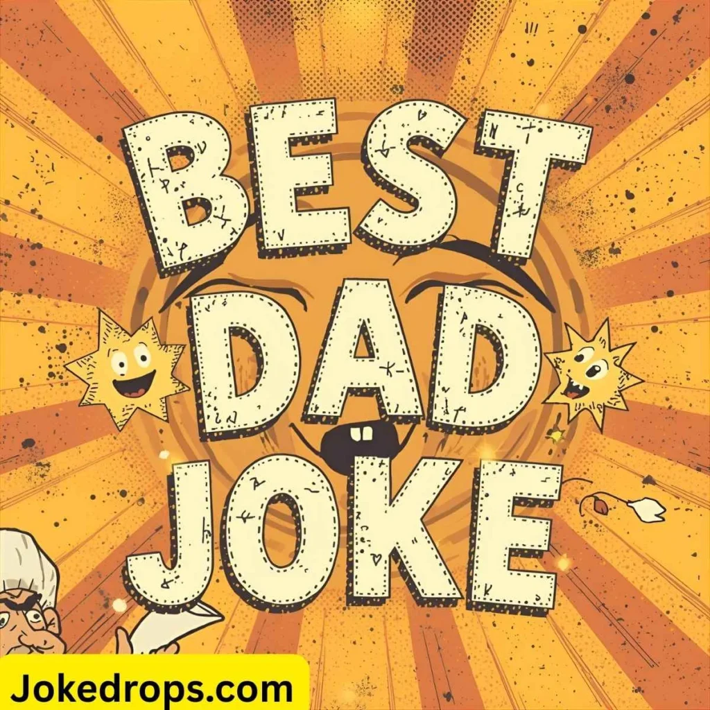 Best Dad Joke Pick Up Lines