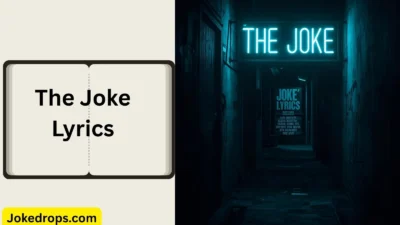 The Joke Lyrics