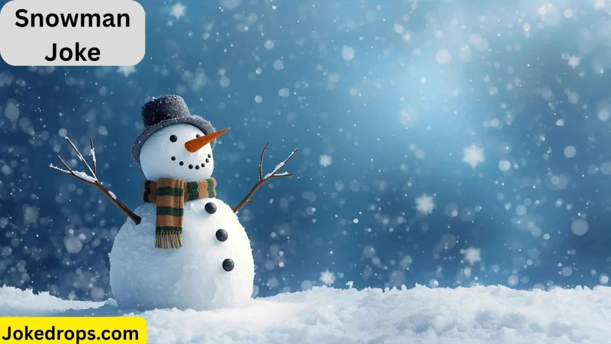 Snowman Joke