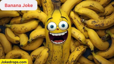 Banana Joke