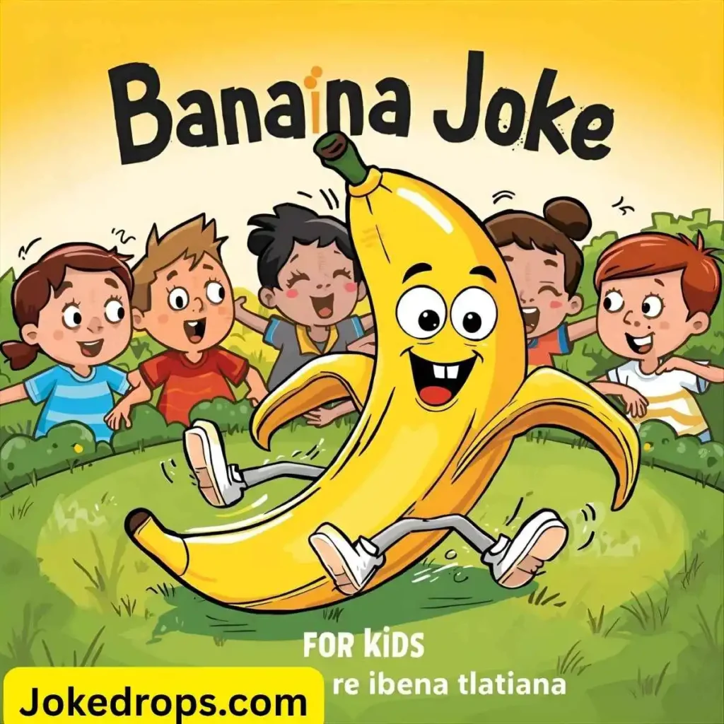Banana joke for kids