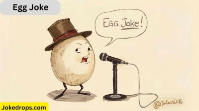 Egg Joke