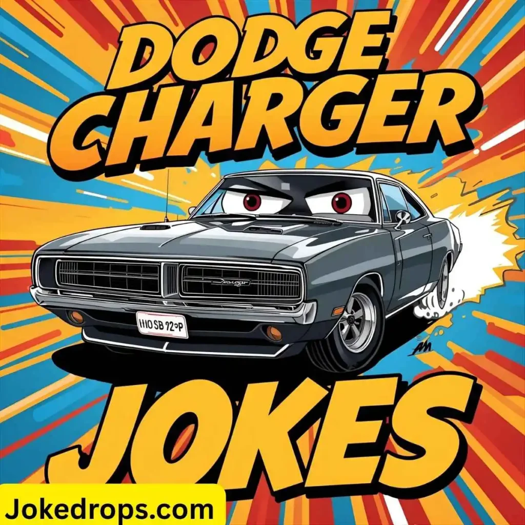 Dodge Charger Jokes