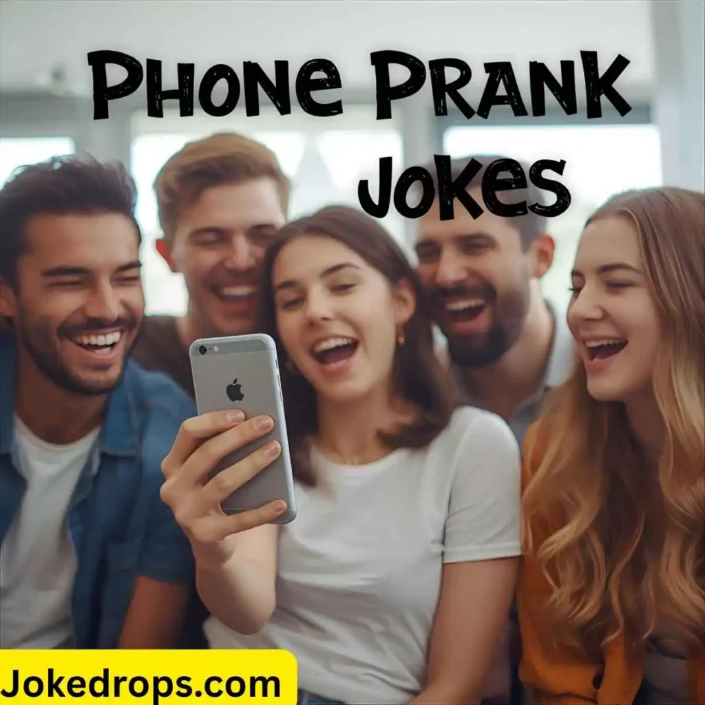 Phone Prank Jokes