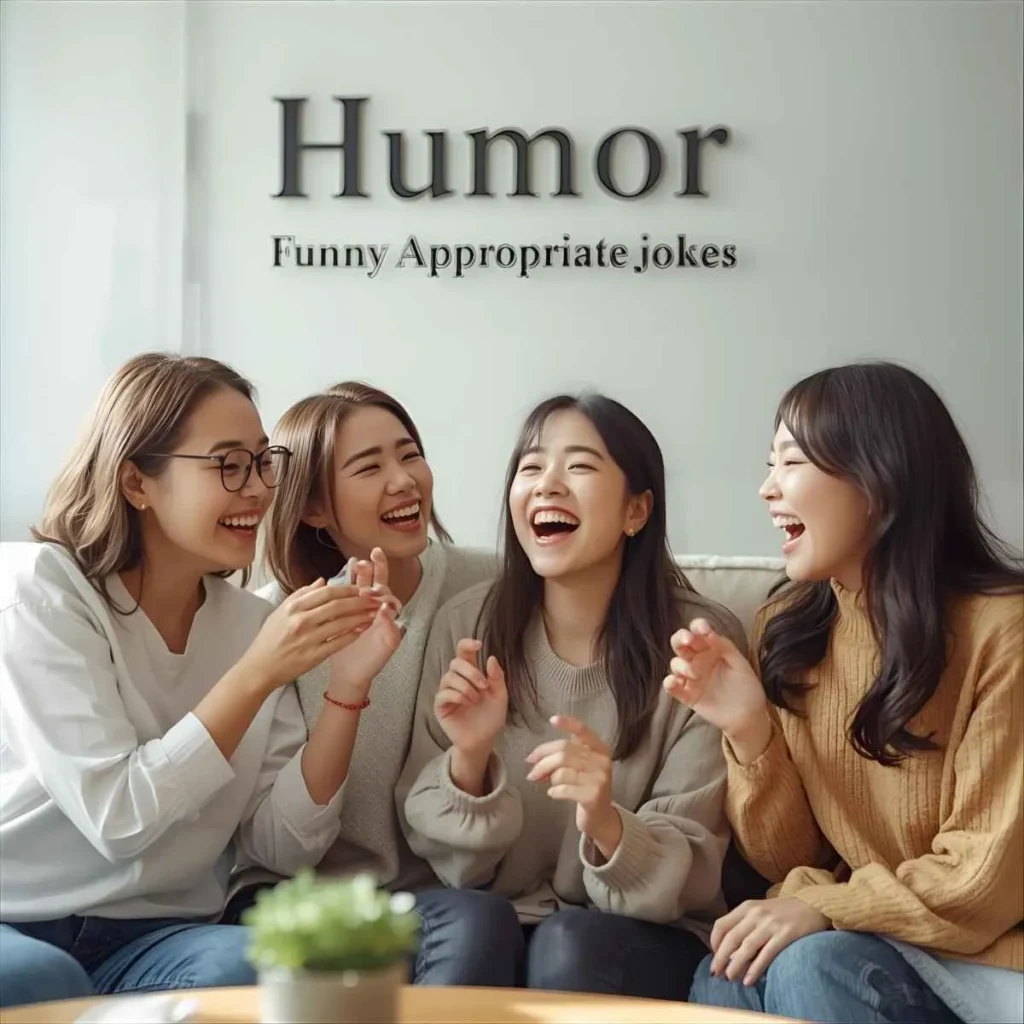 Humor Funny Appropriate Jokes