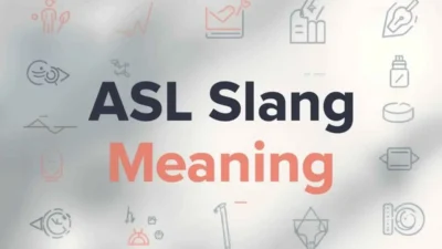 ASL Slang Meaning