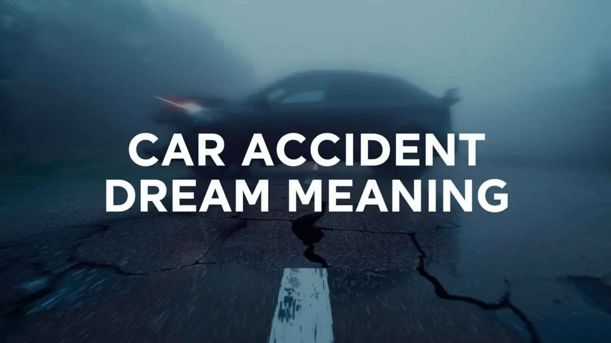 Car Accident Dream Meaning