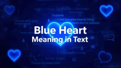 Blue Heart Mean in Text