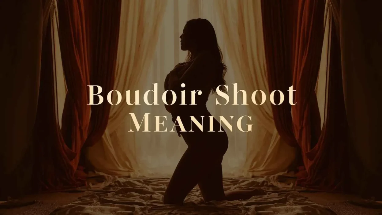Boudoir Shoot Meaning