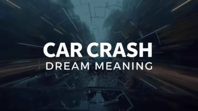 Car Crash Dream Meaning