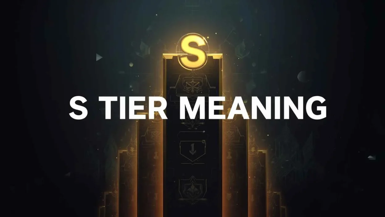 S Tier Meaning