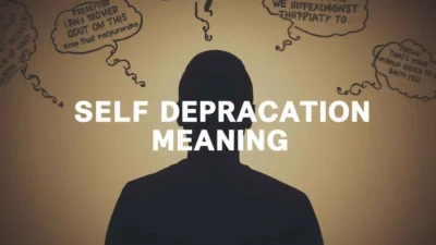 Self Deprecation Meaning