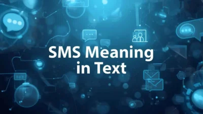 SMS Mean in Text