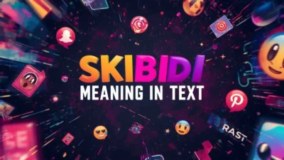 Skibidi Meaning in Text